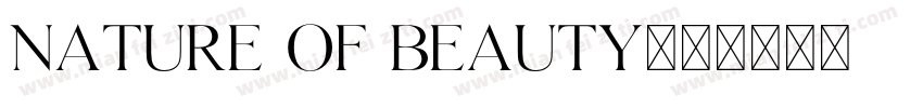 Nature Of Beauty字体转换